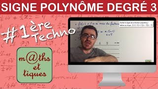 Etudier le signe d'une fonction polynôme de degré 3 - Première Techno