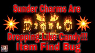 D2R 2.5 Sunder Charm Drop Chance Bug 50% With Find Item!! (BREAKING NEWS!!)