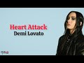 Demi Lovato - Heart Attack (Lirik Lagu Terjemahan)