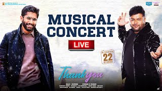 Thank You Musical Concert Live | Naga Chaitanya, Raashi | Thaman S | Vikram K Kumar | Dil Raju