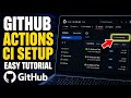 How to download and set up a GitHub Actions CI workflow - Easy Tutorial