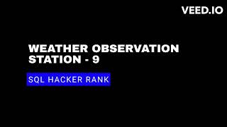 Weather Observation Station 9 | SQL tutorial for Beginners | SQL Hacker Rank Solution