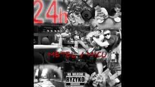 MeTeL / MiCu - 24h ( prod.Machu, cuty Dj.KRS)