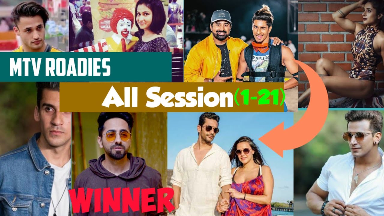 MTV Roadies All Session Winners 1-21 Name || Roadies Real Heroes 2021 ...