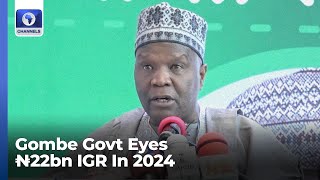 Revenue Generation: Gombe Govt Eyes ₦22bn IGR In 2024