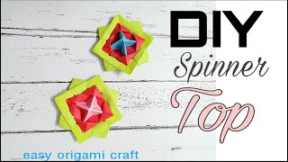 Diy Spinner | Origami Spinning Top | How to make paper spinner top easy | diy fidget toy #papercraft