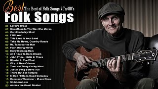 Classic Folk Songs - The Best of Folk Songs 70's/80's - Jim Croce, James Taylor, Woody Guthrie