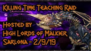 Killing Time teaching raid 2/9/19