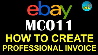 MC011- How to create Professional invoice for MC011 / How To FIX MC011 eBay restriction