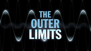 The Outer Limits - Intro Remake/Modernized