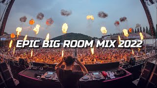 Best Big Room Remixes Of Popular Songs | Epic Big Room Mix 2022