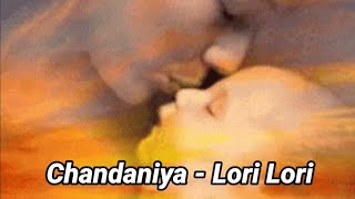 Chandaniya Lori Song | Baby Song  #viral  #kidsvideo  #lori