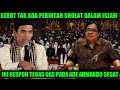 SESAT ADE ARMANDO SEBUT DALAM AL-QUR'AN TAK ADA PERINTAH SHOLAT,.? KERAS INI PERINGATAN UAS