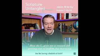 Trailer | Season 7: Episode 2 | Justin Brierley | Are We Seeing a Rebirth of Faith?