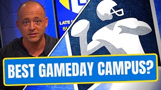 Josh Pate On Best Gameday Campuses In College Football (Late Kick Extra)