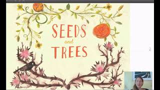 Seeds and Trees A Story about the Power of Words