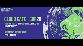 SDGP | Cloud Cafe - COP26 – Time for real action, our final chance for climate justice?