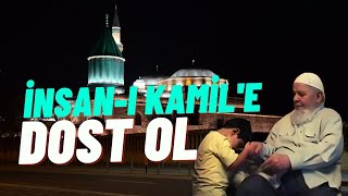 Mürşid-i Kamil Bul - İnsan-ı Kamil Ara Rehbere Gönül Ver - Tahir Büyükkörükçü Hocaefendi (r.aleyh)