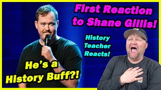 History Teacher's First Reaction to Shane Gillis! | George Washington