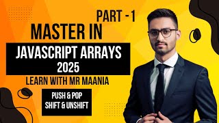 What Happens When You MASTER JavaScript Arrays JavaScript Arrays Tutorial (Part 1)