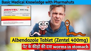 Albendazole tablet | albendazole syrup| Parasite | Zentel 400mg | uses, dose, side effects in Hindi