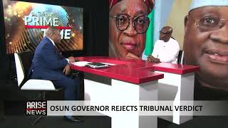 'Osun Gov Sack: You Need Evidence To Go To Court' - Waziri Adio