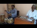 కనులీవేళ చిలిపిగ నవ్వెను. harmonium govindarajulu vanarasa. tabla dhanunjaya vanarasa