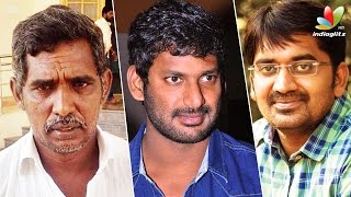 Farmer Balan gets help from Vishal and Karunakaran | Hot Tamil Cinema News