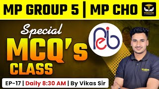 MP CHO \u0026 MP GROUP 5 STAFF NURSE EXAM SPECIAL TOPIC WISE MCQ'S DAILY LIVE CLASS #17 | VIKASH SIR