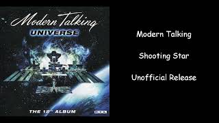 Modern Talking - Shooting Star - Unofficial Release