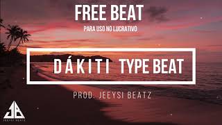 "Dakiti" Bad Bunny x Jhay Cortez Instrumental Reggaeton type Beat
