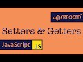 OOP #2 | Setters | Getters | JavaScript | Malayalam