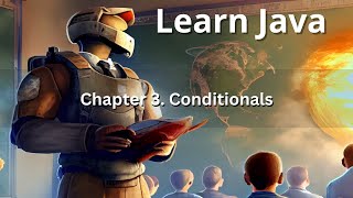 Simplilearn Java Chapter 3 Conditionals - How to learn Java programming language for beginners
