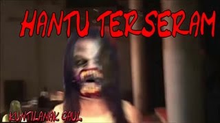 870+ Video Hantu Terseram Gratis