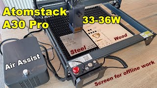 Atomstack Maker A30 Pro laser cutter and engraver - review of a powerfull 33W diode laser