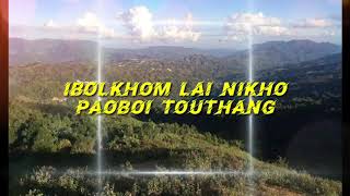 Ibolkhom lai nikho | paoboi touthang | eimi lalui