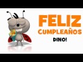 FELIZ CUMPLEAÑOS DINO!