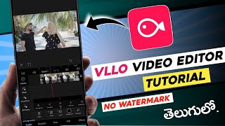 Vllo video editor tutorial | vllo video editing telugu | video editing apps