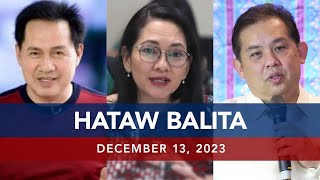 UNTV: HATAW BALITA |  December 13, 2023