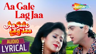 Aa Gale Lag Jaa (Audio Lyrical) | Jugal Hansraj | Urmila Matondka | Kavita Krishnamurthy | Hit Song