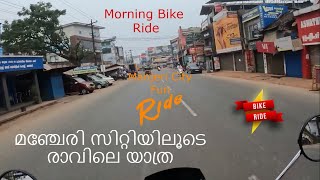 Must watch and try ! City Morning Bike Ride #1 | Manjeri | Unity Hills | Honda CB350RS