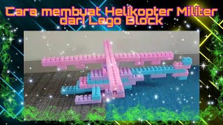 Cara membuat Helikopter Militer dari Lego Block