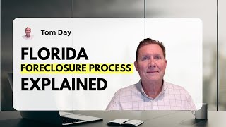 Florida Foreclosure Process Explained