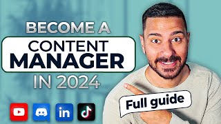 How to Become a Content Manager in 2024