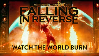 Falling In Reverse - "Watch The World Burn" LIVE! The Popular Monstour