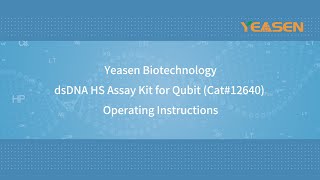dsDNA HS Assay Kit for Qubit (Cat#12640) Operating Instructions