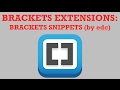 brackets extensions - brackets snippets (by edc)