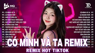 Em Thua Cô Ta Remix | BXH Nhạc Trẻ Remix Hay Nhất 2025 | Top 15 Bản EDM TikTok Hot Trend