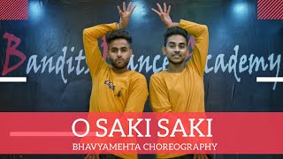 O SAKI SAKI | DANCE CHOREOGRAPHY | BANDITS