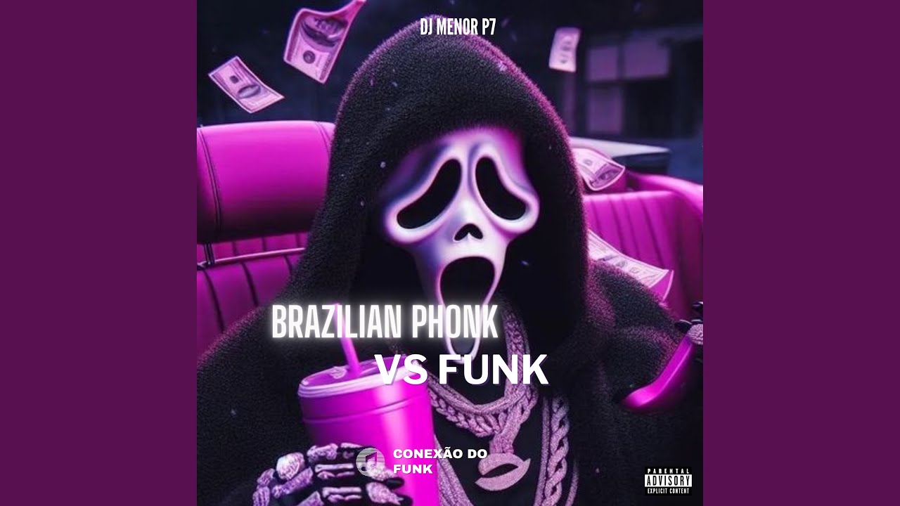 Brazilian Phonk Vs Funk Dj Menor P7 Song Lyrics Music Videos Concerts
